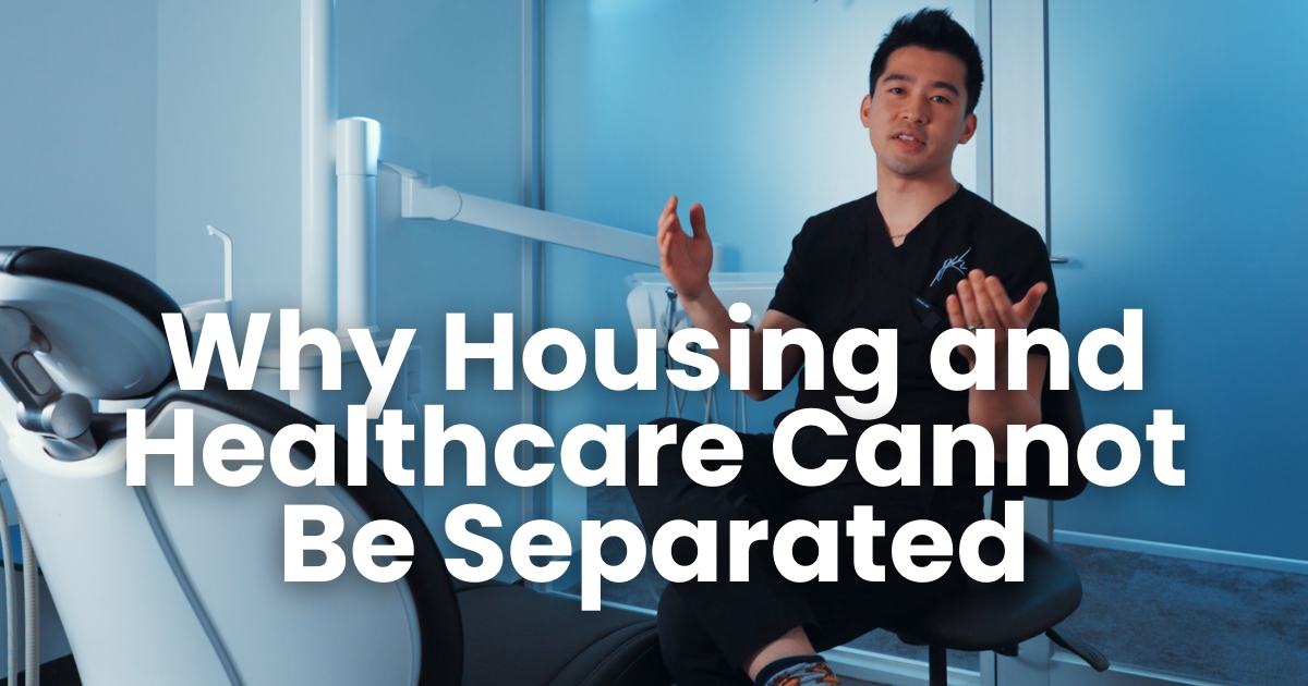 Why Housing and Healthcare Cannot Be Separated
